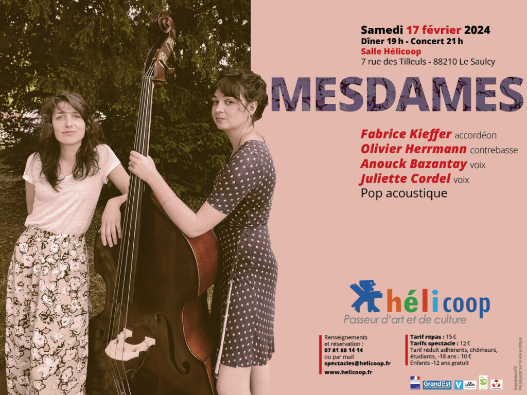 Concert "MESDAMES" @ Hélicoop | Le Saulcy | Grand Est | France